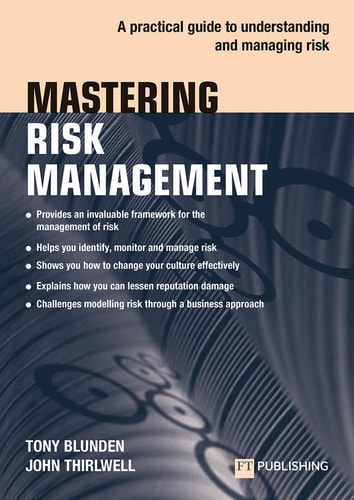 Mastering Risk Management A Practical Guide to Understanding and Managing Risk cover