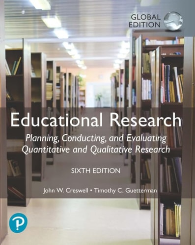 Educational Research Planning, Conducting, and Evaluating Quantitative and Qualitative Research cover
