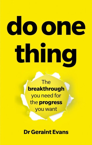 Do One Thing The Breakthrough You Need for the Progress You Want cover