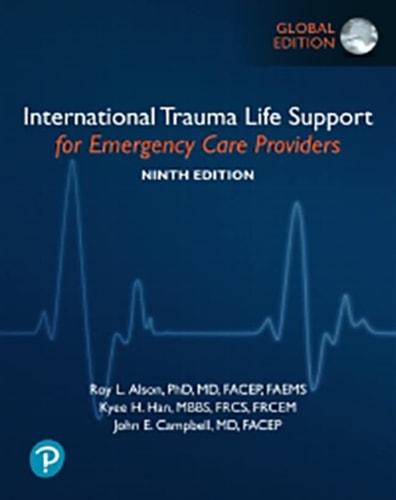 International Trauma Life Support for Emergency Care Providers, Global Edition cover