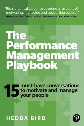 The Performance Management Playbook 15 Must-Have Conversations to Motivate and Manage Your People cover