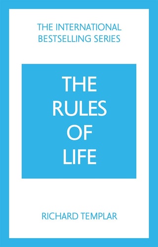 The Rules of Life A Personal Code for Living a Better, Happier, More Successful Kind of Life cover