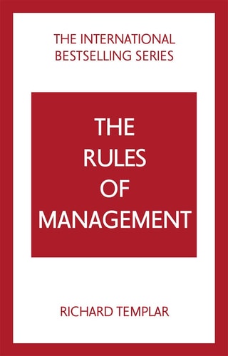 The Rules of Management A Definitive Code for Managerial Success cover