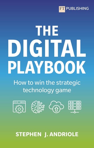 The Digital Playbook: How to Win the Strategic Technology Game cover
