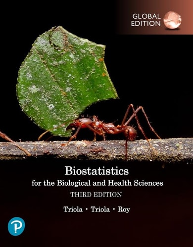 Biostatistics for the Biological and Health Sciences cover