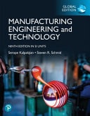 Manufacturing Engineering and Technology, Global Edition cover