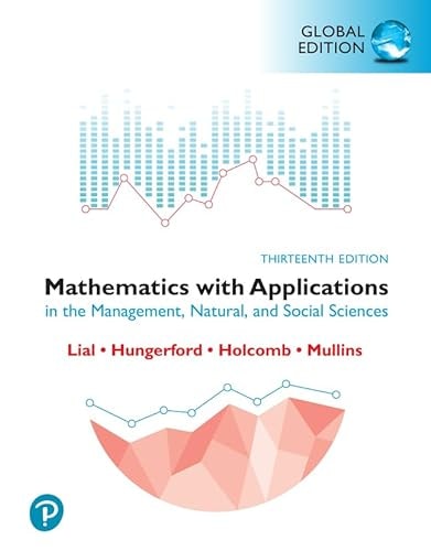 Mathematics with Applications in the Management, Natural and Social Sciences, Global Edition cover