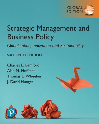 Strategic Management and Business Policy Globalization, Innovation, and Sustainability cover