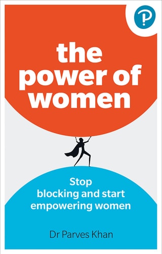 The Power of Women Stop Blocking and Start Empowering Women at Work cover