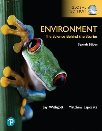 Environment: the Science Behind the Stories, Global Edition cover