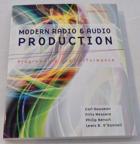 Modern Radio and Audio Production: Programming and Performance cover