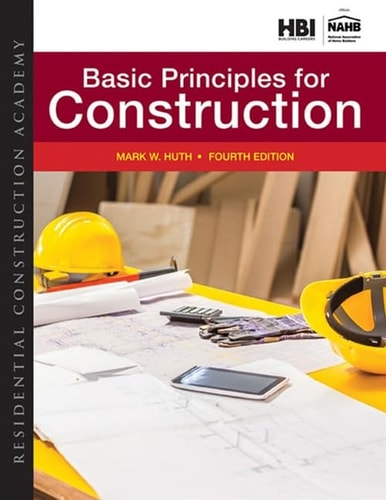 Residential Construction Academy: Basic Principles for Construction cover