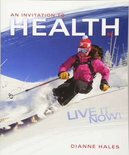 An Invitation to Health: Live It Now! Brief Edition cover
