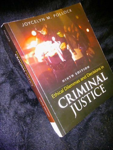 Ethical Dilemmas and Decisions in Criminal Justice cover