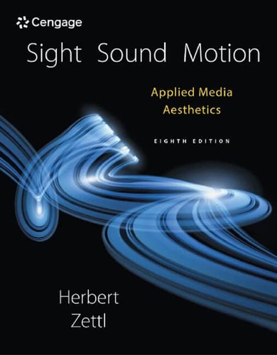 Sight, Sound, Motion: Applied Media Aesthetics cover