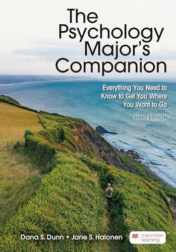 The Psychology Major's Companion (International Edition) Everything You Need to Know to Get You Where You Want to Go cover