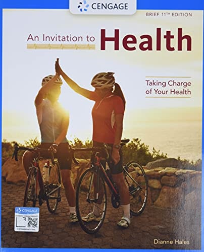 An Invitation to Health: Taking Charge of Your Health, Brief Edition cover