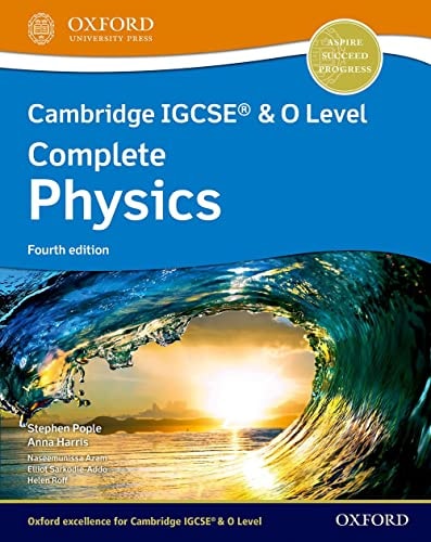 Cambridge IGCSE® and O Level Complete Physics Student Book Fourth Edition cover