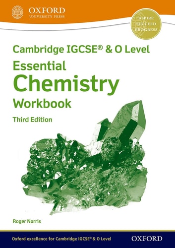 Cambridge IGCSE® and O Level Essential Chemistry Workbook Third Edition cover