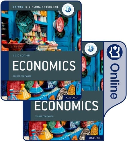 Oxford IB Diploma Programme: IB Economics Print and Online Course Book Pack cover