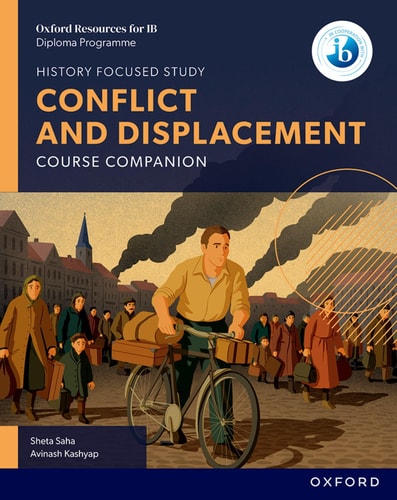 Oxford Resources for IB DP History: Conflict and Displacement Course Book cover