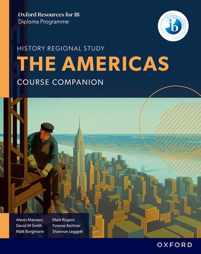Oxford Resources for IB DP History: the Americas Course Book cover