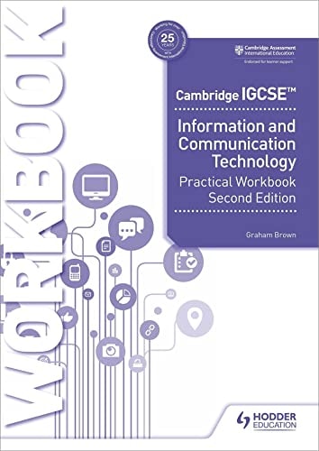 Cambridge IGCSE Information and Communication Technology Practical Workbook Second Edition Hodder Education Group cover