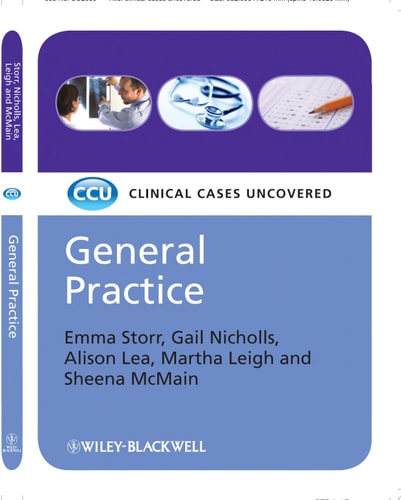 General Practice Clinical Cases Uncovered cover