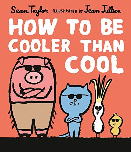How to be Cooler Than Cool cover