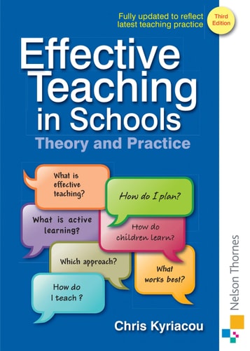 Effective Teaching in Schools Theory and Practice Third Edition cover
