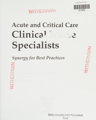 Acute and Critical Care Clinical Nurse Specialists Synergy for Best Practices cover