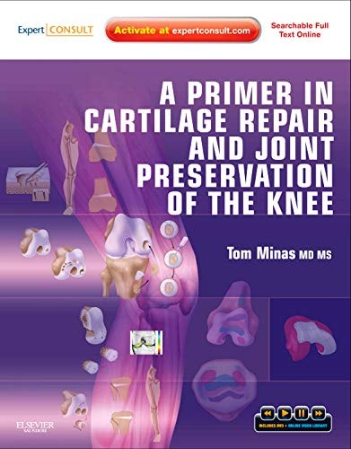 A Primer in Cartilage Repair and Joint Preservation of the Knee cover