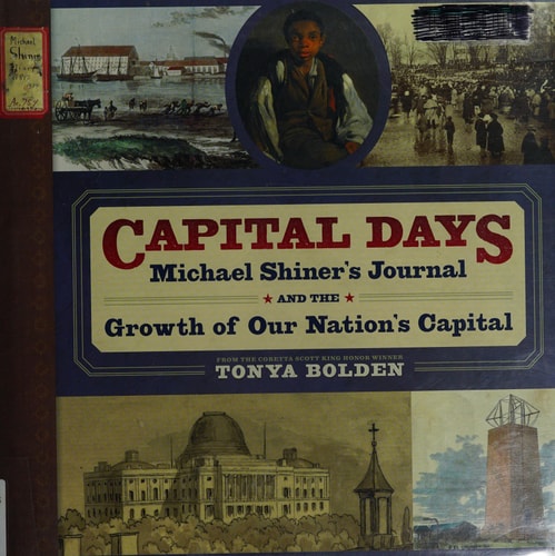 Capital Days Michael Shiner's Journal and the Growth of Our Nation's Capital cover
