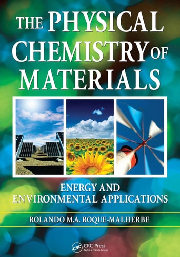The Physical Chemistry of Materials Energy and Environmental Applications cover