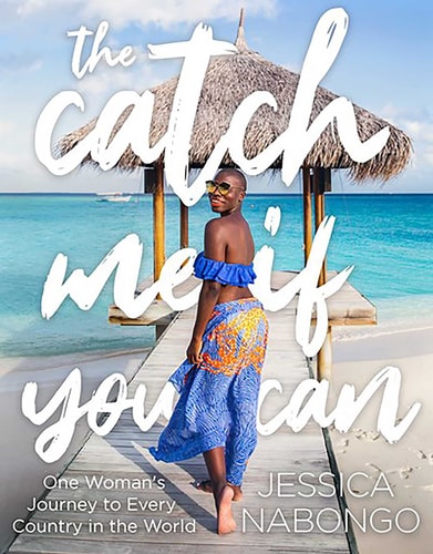 The Catch Me If You Can One Woman's Journey to Every Country in the World cover