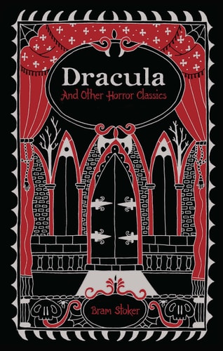 Dracula and Other Horror Classics cover
