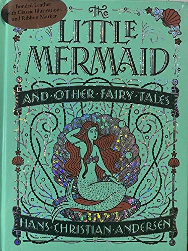 The Little Mermaid and Other Fairy Tales (Barnes and Noble Collectible Classics: Children's Edition) cover
