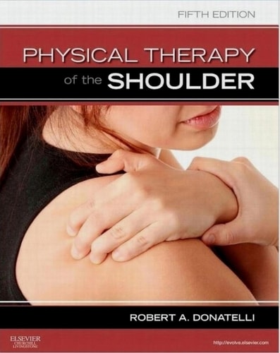 Physical Therapy of the Shoulder cover
