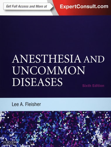 Anesthesia and Uncommon Diseases Expert Consult - Online and Print cover