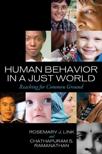Human Behavior in a Just World Reaching for Common Ground cover