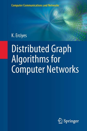 Distributed Graph Algorithms for Computer Networks cover