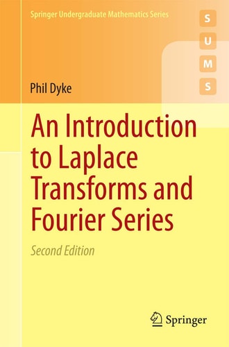 An Introduction to Laplace Transforms and Fourier Series cover