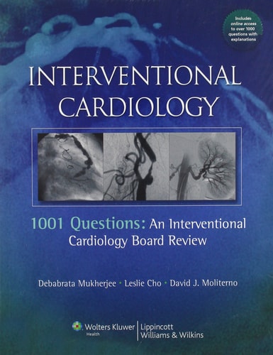 1001 Questions An Interventional Cardiology Board Review cover
