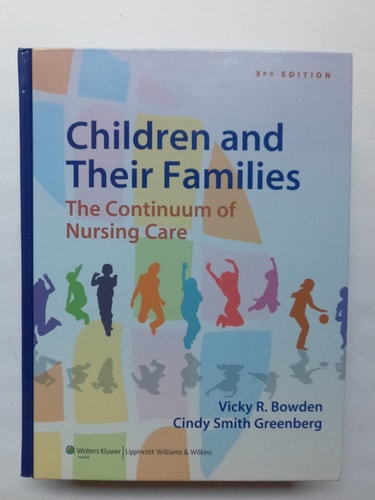 Children and Their Families The Continuum of Nursing Care cover