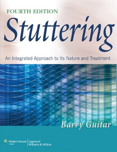 Stuttering An Integrated Approach to Its Nature and Treatment cover