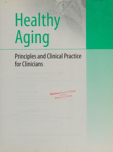 Healthy Aging Principles and Clinical Practice for Clinicians cover