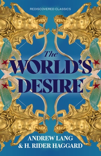 The World's Desire cover