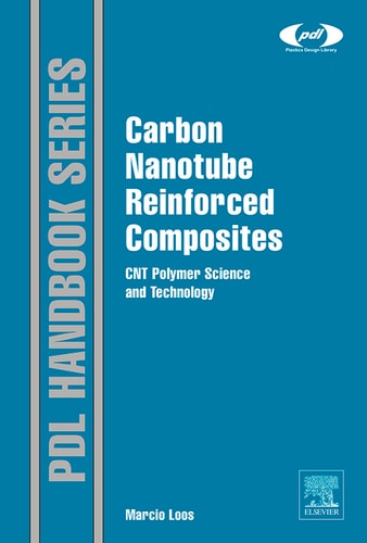 Carbon Nanotube Reinforced Composites: CNR Polymer Science and Technology cover
