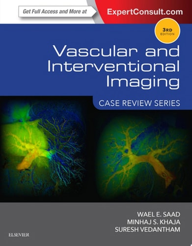 Vascular and Interventional Imaging: Case Review Series cover