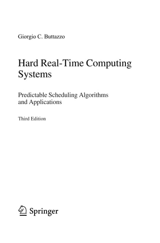 Hard Real-Time Computing Systems Predictable Scheduling Algorithms and Applications cover